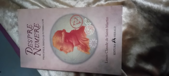 L.C.DE SAINT- MARTIN&quot;DESPRE NUMERE&quot;