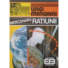 MERCENARII RATIUNII-LUIGI MENGHINI