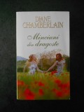 DIANE CHAMBERLAIN - MINCIUNI DIN DRAGOSTE