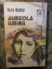 AUREOLA IUBIRII - Vera Hudici