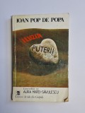 Cumpara ieftin Iluzia puterii &ndash; Aut. Ioan Pop de Popa, Ed. Acvila din Carpați, 1992