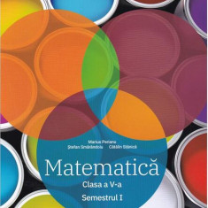 Matematică. Clasa a V-a. Semestrul 1 - Traseul albastru. Clubul Matematicienilor - Paperback brosat - Marius Perianu, Ştefan Smărăndoiu, Cătălin Stăni