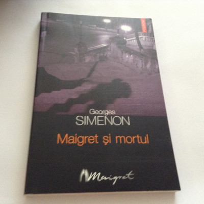 MAIGRET SI MORTUL - GEORGES SIMENON--RF10/2 foto