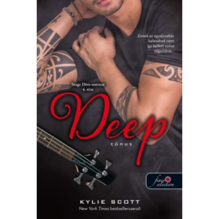 Deep - T&oacute;nus - Stage Dive 4. - Kylie Scott