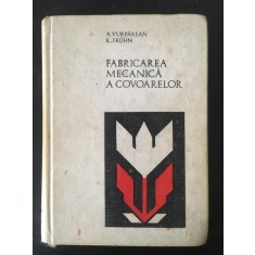 Andreiu Vurparean, Kurt Fruhn - Fabricarea Mecanica a Covoarelor