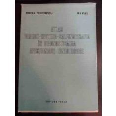 Atlas Cervico-histero-salpingografia In Diagnosticarea Afecti - M. Teodorescu M. I. Ples ,546736