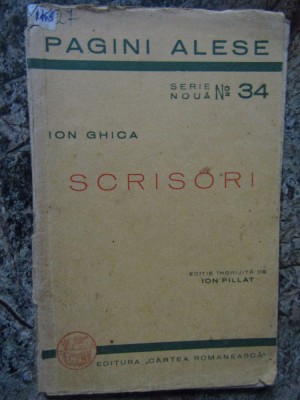 Ion Ghica - Scrisori (editie Ion Pillat) foto