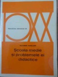 Scoala Medie si Problemele Ei Didactice - Nazareno Padellaro, Editura Didactica, 1972, Pedagogie, 258 Pagini