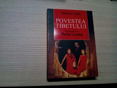 POVESTEA TIBETULUI * Convorbiri cu DALAI LAMA - Thomas Laird - 2011, 401 p. foto