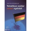 Tematikus sz&oacute;t&aacute;r n&eacute;met nyelvből - Szalai T&uuml;nde