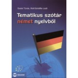 Tematikus sz&oacute;t&aacute;r n&eacute;met nyelvből - Szalai T&uuml;nde