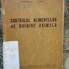 CONTROLUL ALIMENTELOR DE ORIGINE ANIMALA - POPOVICI D.