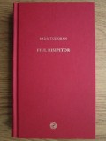 Radu Tudoran - Fiul risipitor (2010, editie cartonata)