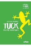 Cumpara ieftin Tuck pentru totdeauna | Natalie Babbitt, Arthur