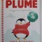 PLUME , PINGUINUL EXPLORATOR de TANIA MCCARTNEY , 2022
