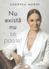 Andreeea Marin - Nu exista nu se poate! (dedicatie, autograf), 2022, Bookzone