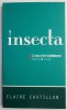 Insecta &ndash; Claire Castillon