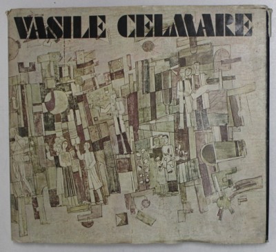 VASILE CELMARE de DAN GRIGORESCU ,1982 foto