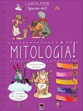SPUNE-MI DESPRE MITOLOGIE!, Rao