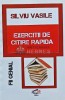 Exercitii de Citire Rapida - 2014 - Silviu Vasile (AD176)