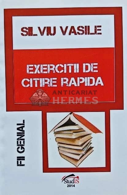 Exercitii de Citire Rapida - 2014 - Silviu Vasile (AD176)