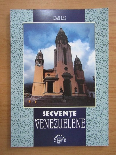 Ioan Les - Secvente venezuelene