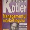 Philip Kotler - Managementul marketingului