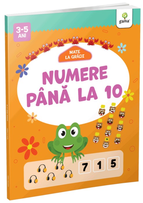 Numere Pana La 10, - Editura Gama