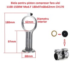 Biela pentru piston compresor fara ulei 1100-1500W Mod.F 180x97x68x62mm CH170