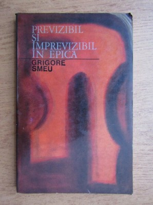Grigore Smeu - Previzibil si imprevizibil in epica foto