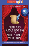 Shakespeare pentru copii: Mult zgomot pentru nimic (Ediție bilingvă incl. Audiobook)