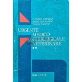 Urgente medico-chirurgicale veterinare (volumul 2) - 1989 - Vladimir Capatina (AD78)