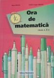 Ora de matematica. Clasa a X-a - Petre Nachila, Catalin Eugen Nachila