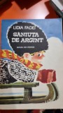 Saniuta de argint - Lidia Fadei