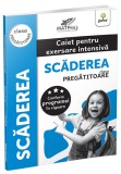 Scaderea.clasa pregatitoare