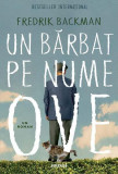 Un bărbat pe nume Ove - Paperback brosat - Fredrik Backman - Art