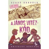 A J&aacute;nos vit&eacute;z-k&oacute;d - Szab&oacute; Borb&aacute;la