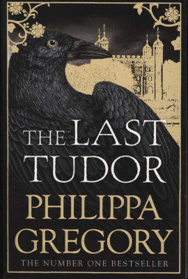 Philippa Gregory - The Last Tudor foto