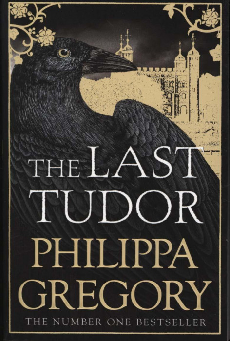 Philippa Gregory - The Last Tudor
