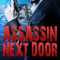 Assassin Next Door