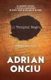 Templul negru - Adrian Onciu