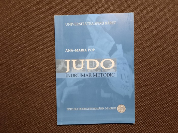Ana Maria Popescu - Judo, indrumator metodic dedicatie