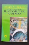 Strict secret: RAPORTUL UMMO - Călin N. Turcu