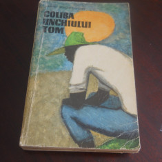 HARRIET BEECHER-STOWE - COLIBA UNCHIULUI TOM,1965