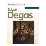 Degas (Introduction to Art)