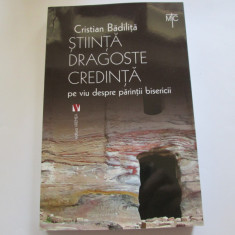 STIINTA, DRAGOSTE, CREDINTA - CRISTIAN BADILITA