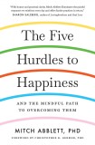 Five Hurdles to Happiness | Mitch Abblett