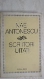 Nae Antonescu - Scriitori uitati, 1980, Dacia