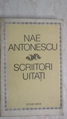 Nae Antonescu - Scriitori uitati, 1980 foto