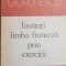 Invatati limba franceza prin exercitii- Elena Gorunescu
